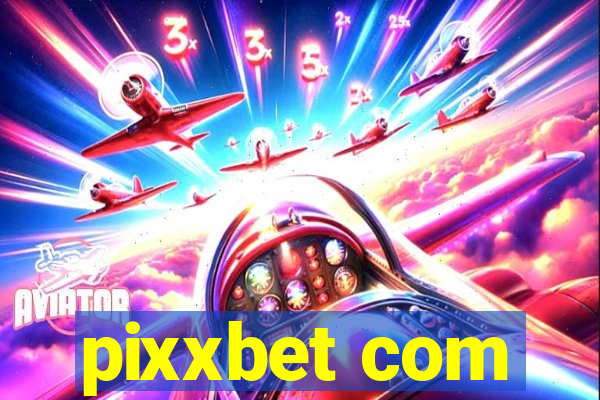 pixxbet com